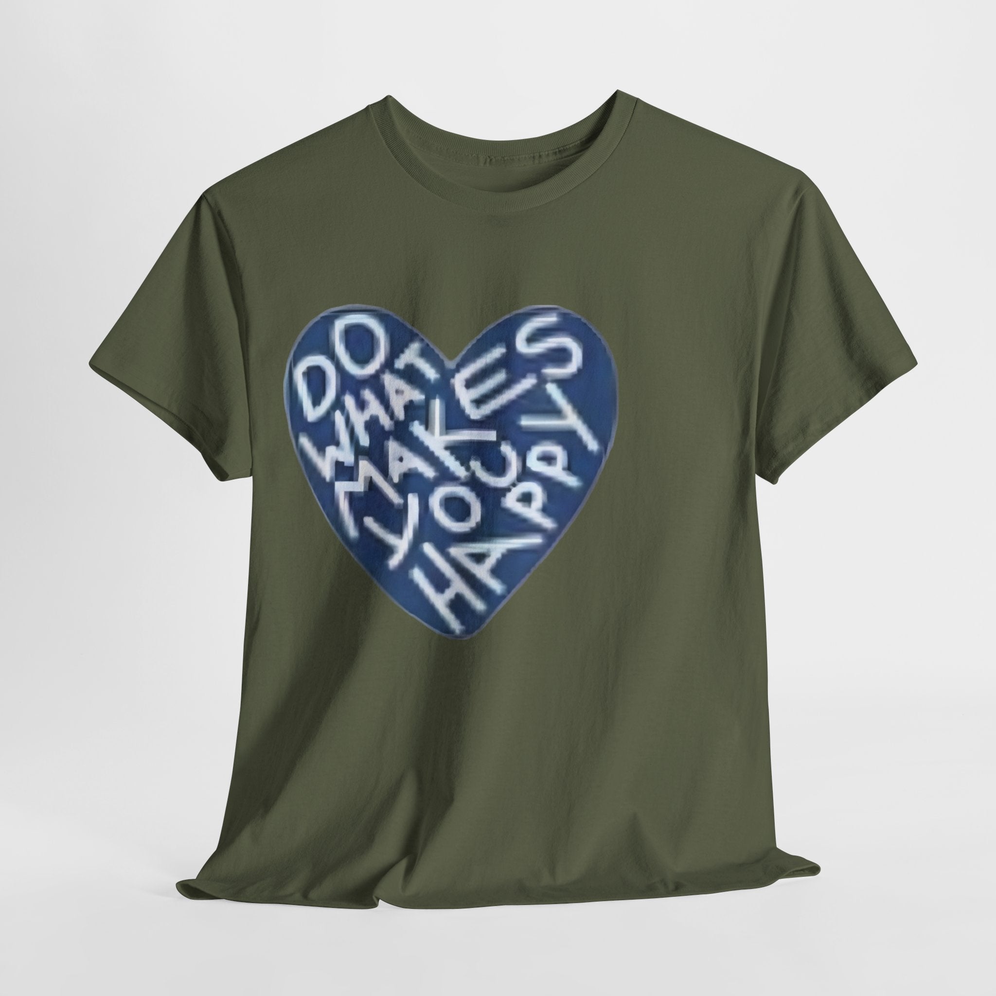 Unisex  what makes you happy Tee