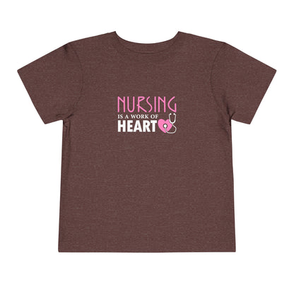 Nursing Is A Way Of Heart Toddler Tee
