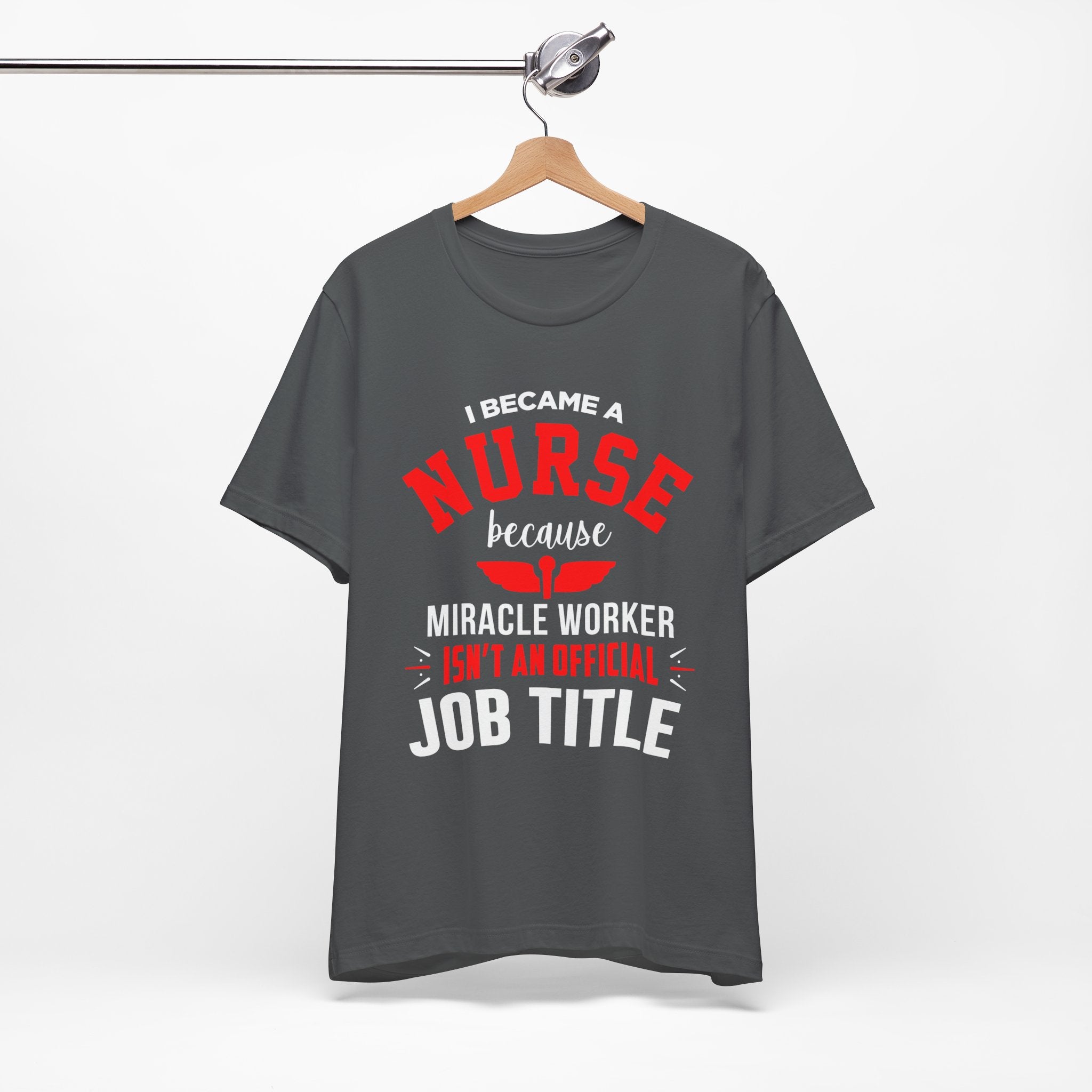 Je suis devenu un tee-shirt unisexe infirmière 