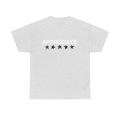 Appreciate Cotton Tee