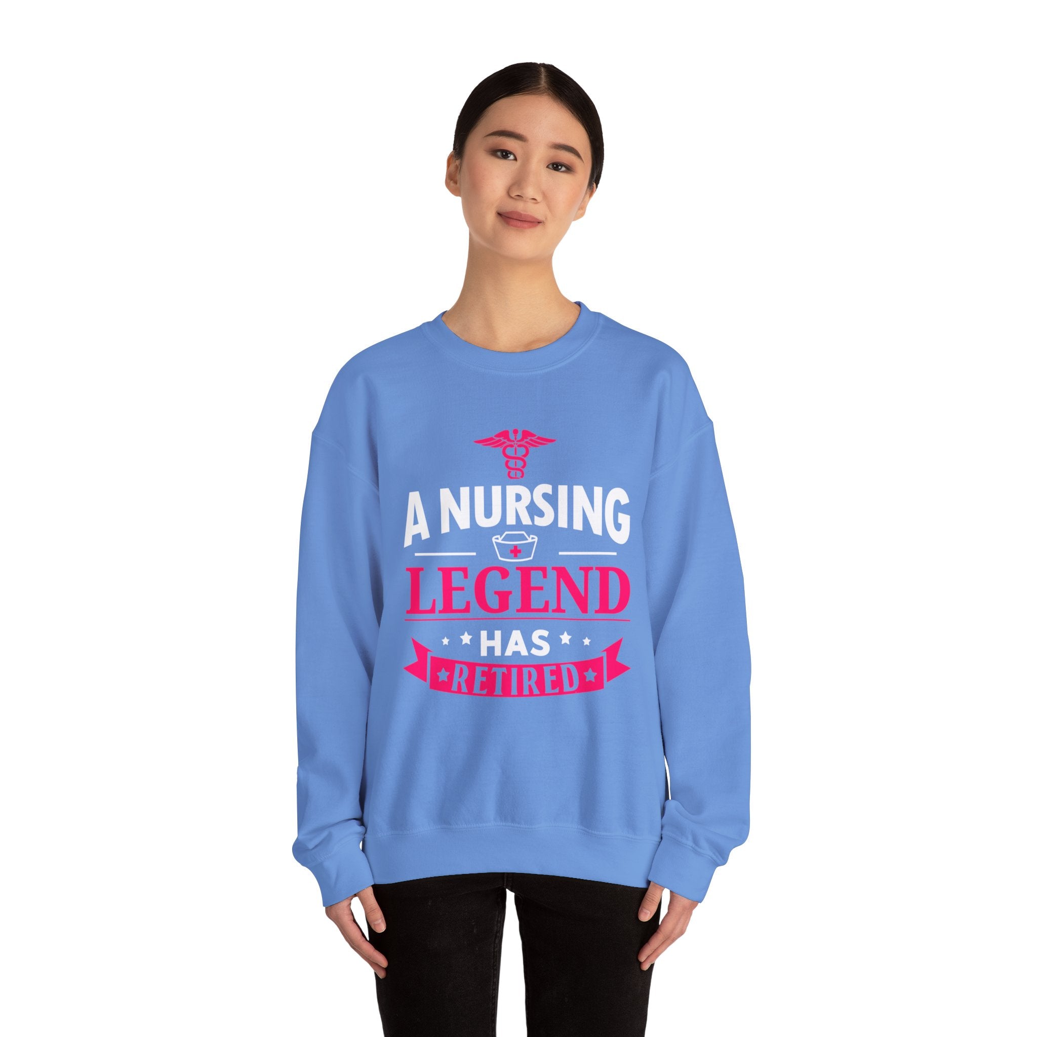 A Nursing Legend Has Retired Unisex Sweatshirt