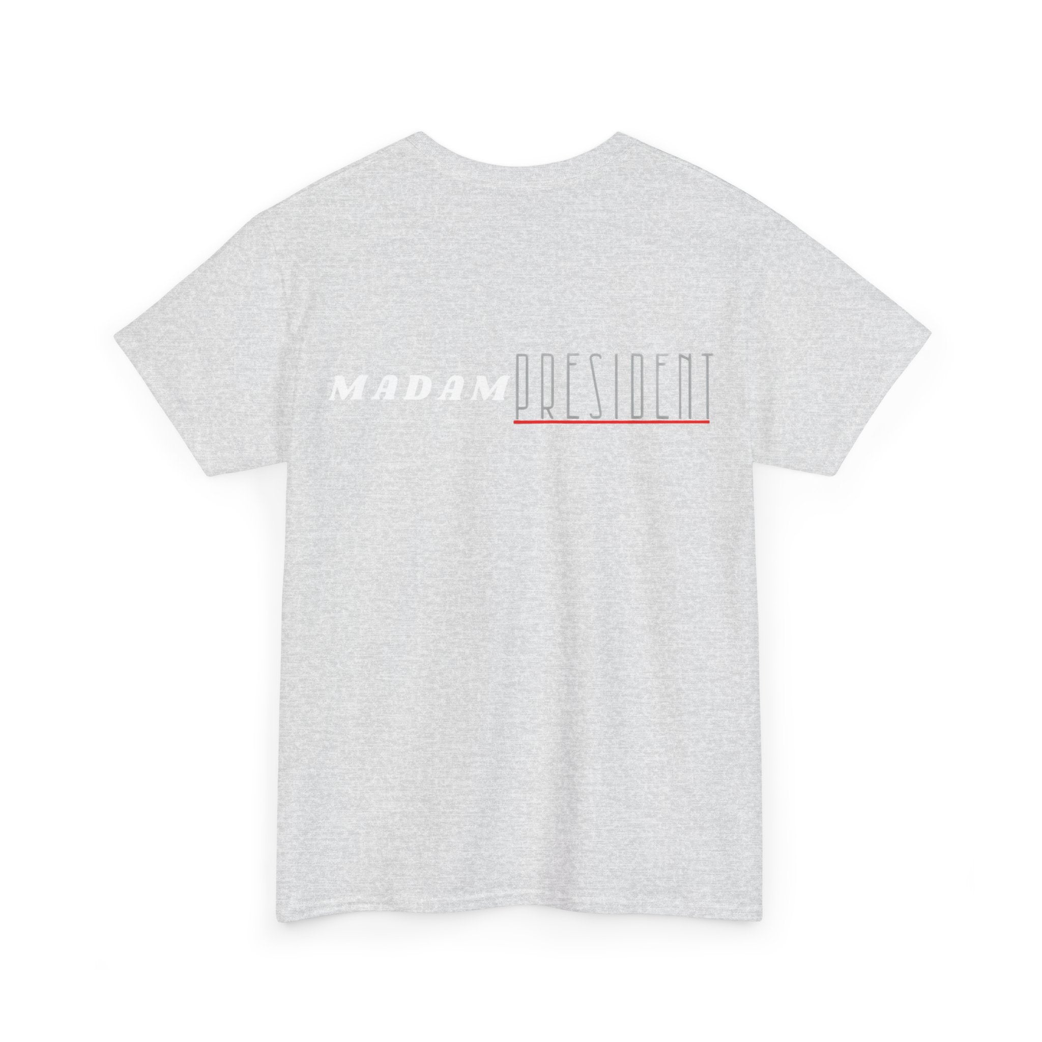 Madam President Cotton Tee