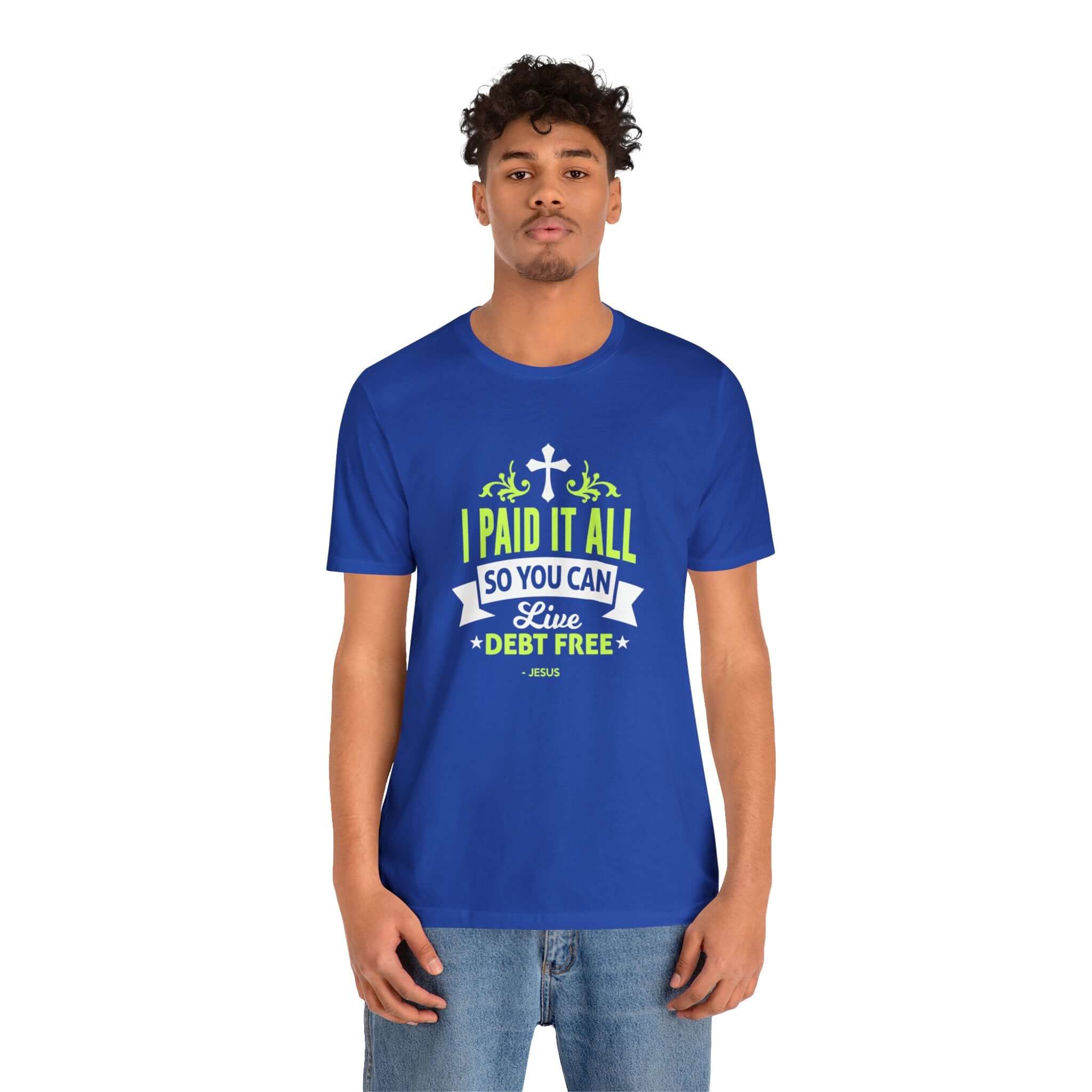 I Paid It All Unisex Tee - RC’nSONS