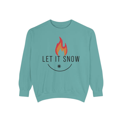 Let It Snow Unisex Garment-Dyed Sweatshirt