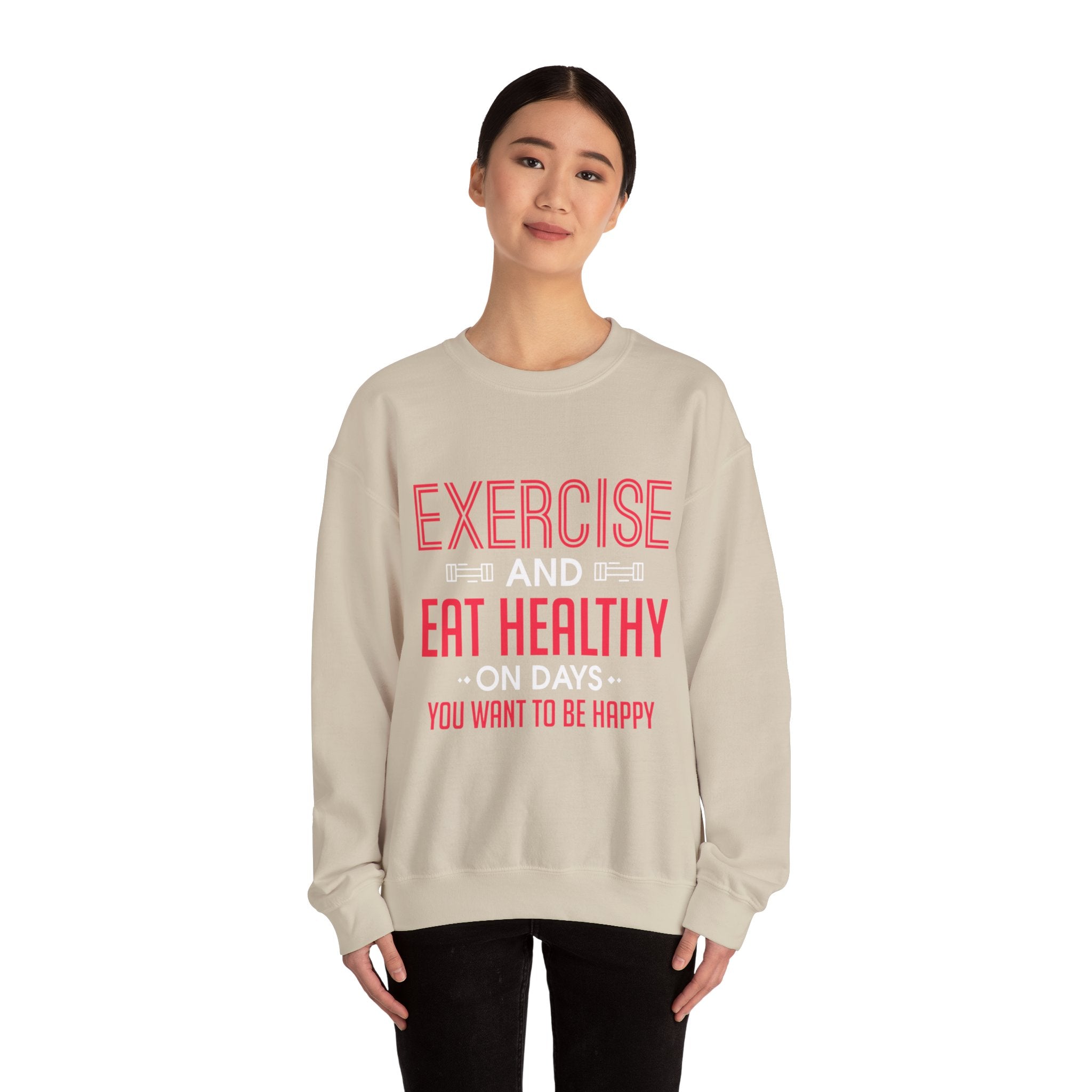 Seulement faire de l’exercice et manger sainement Sweatshirt unisexe 