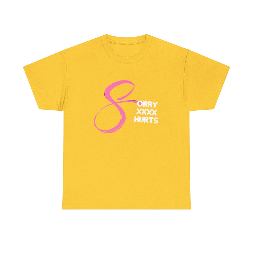 RCNSONS Unisex Heavy Cotton SORRYXHURTS Tee
