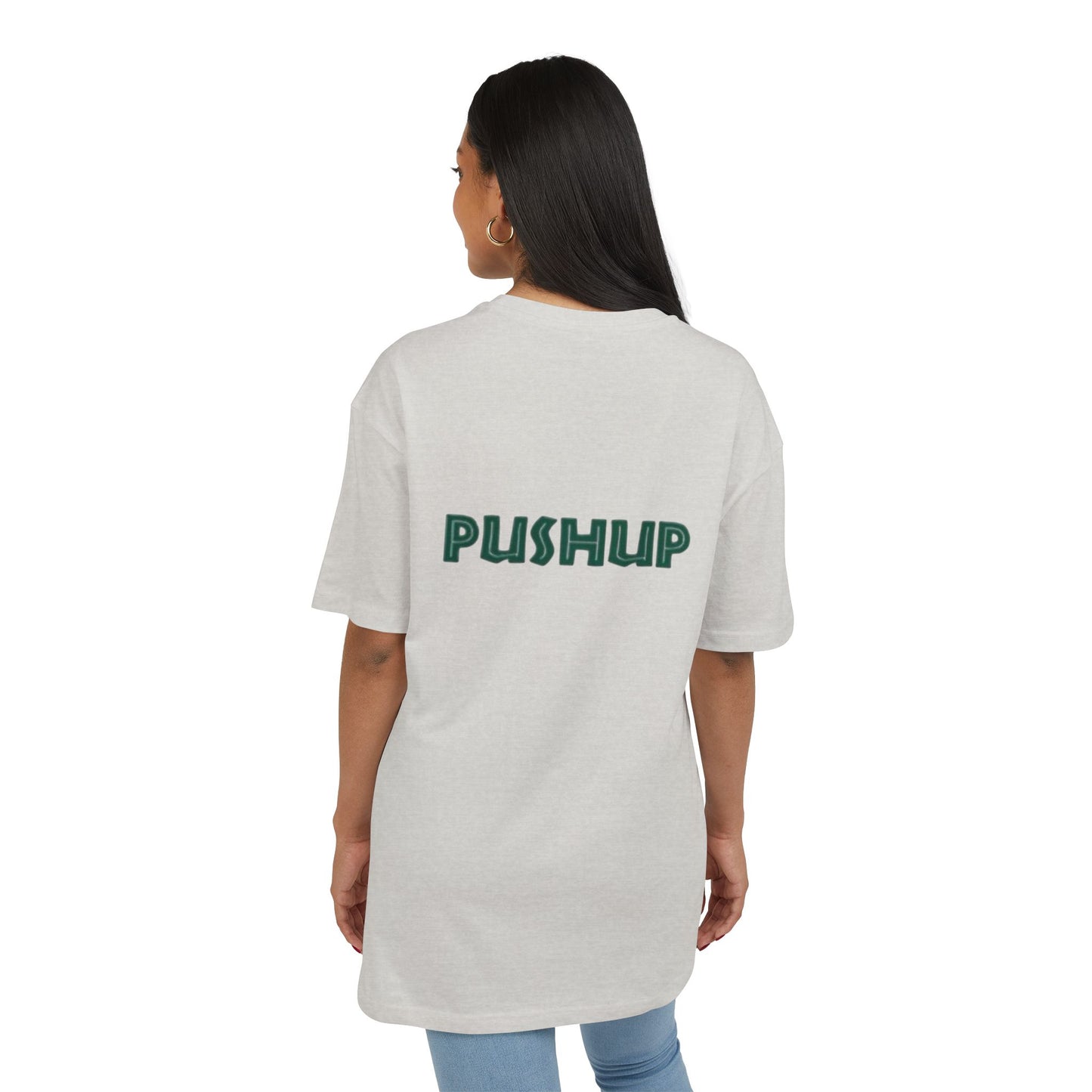 Oversize Tee - pushup Design