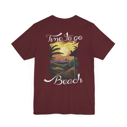 Il est temps d’aller à la plage Tee-shirt unisexe 