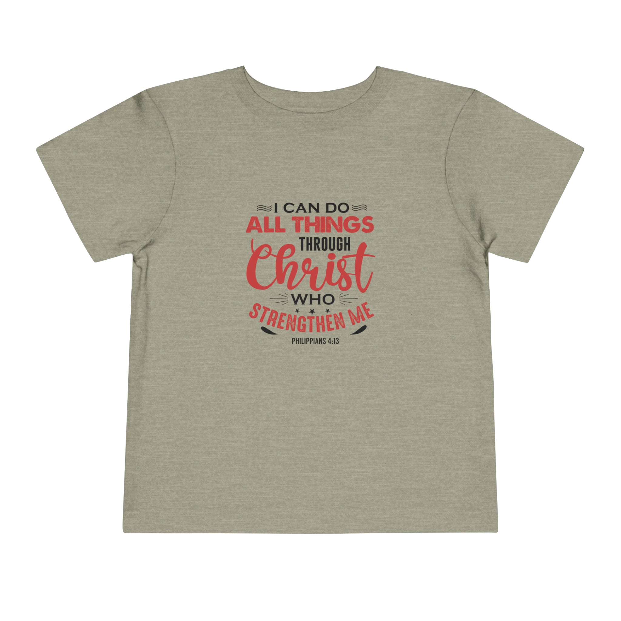 I Can Do All Things Toddler Tee