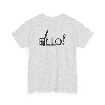 Funny Unisex Heavy Cotton Tee - "ELLO!" Graphic Shirt for Casual Days