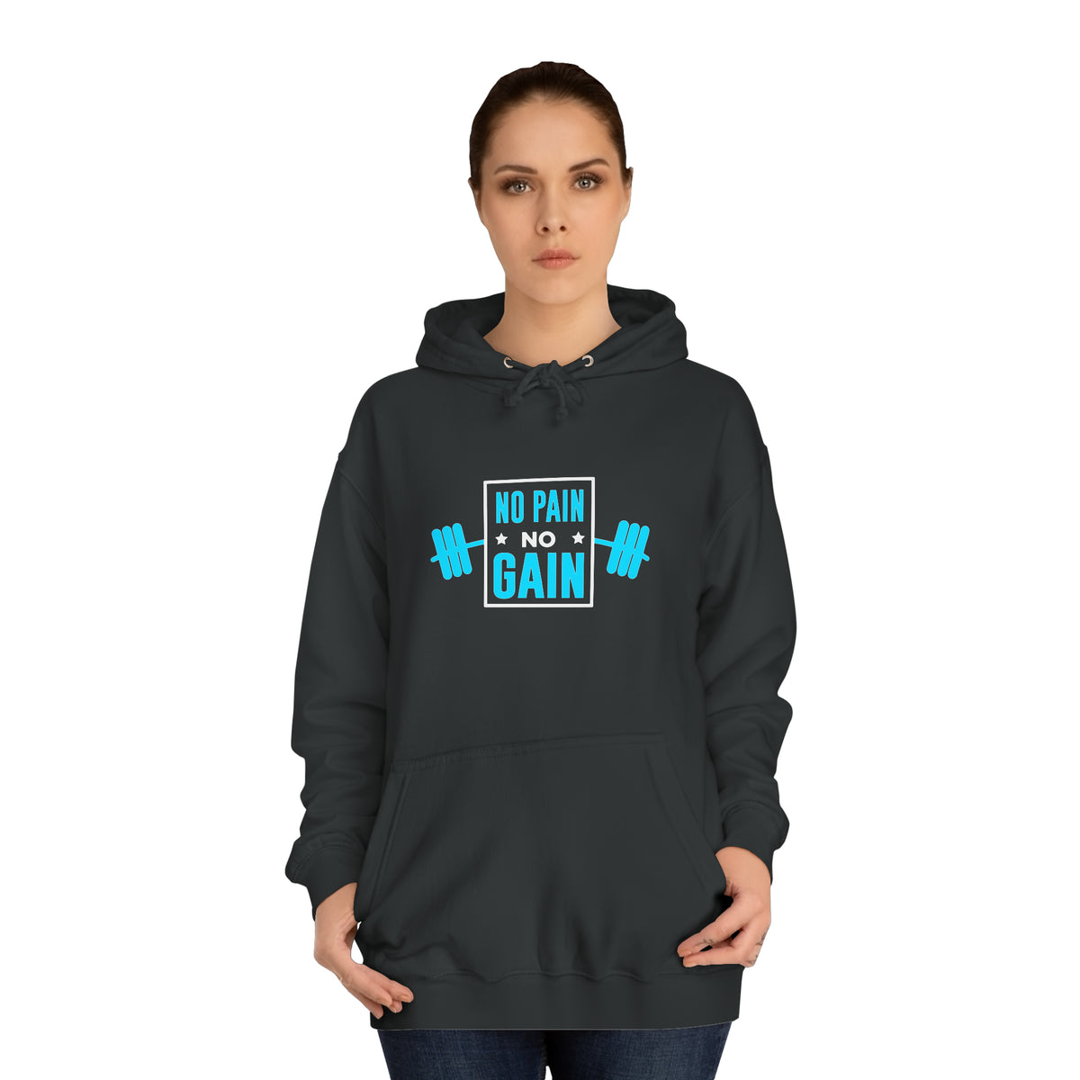 No Pain No Gain Unisex Hoodie