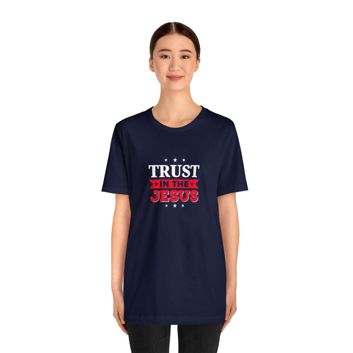 Trust In The Jesus Unisex Tee - RC’nSONS