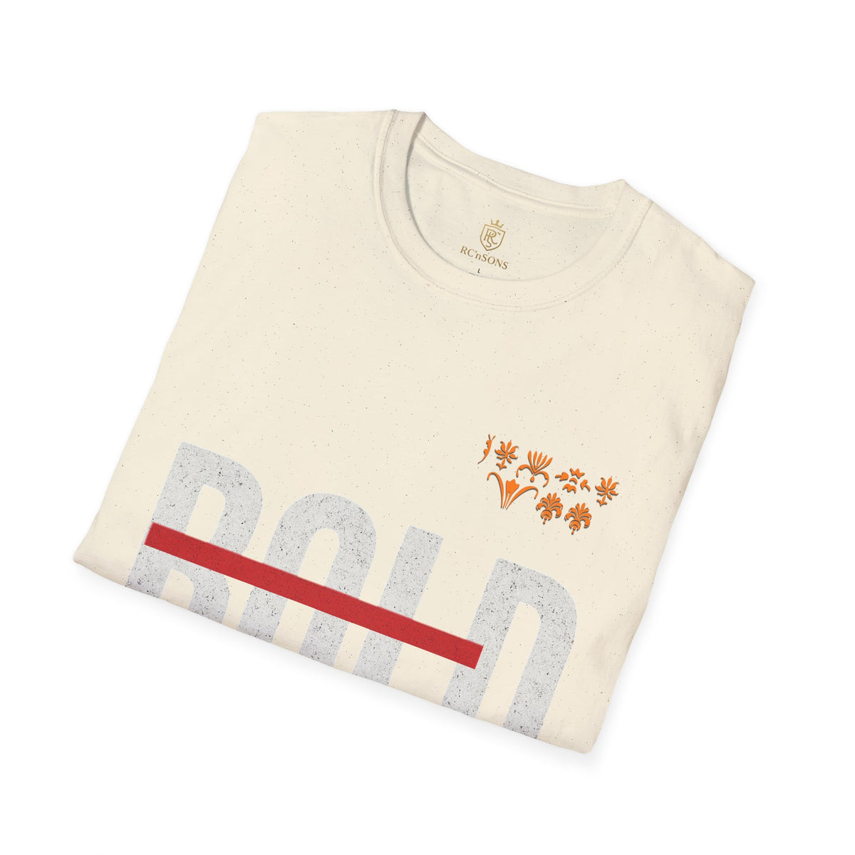 Bold Statement T-Shirt,  Unisex Apparel