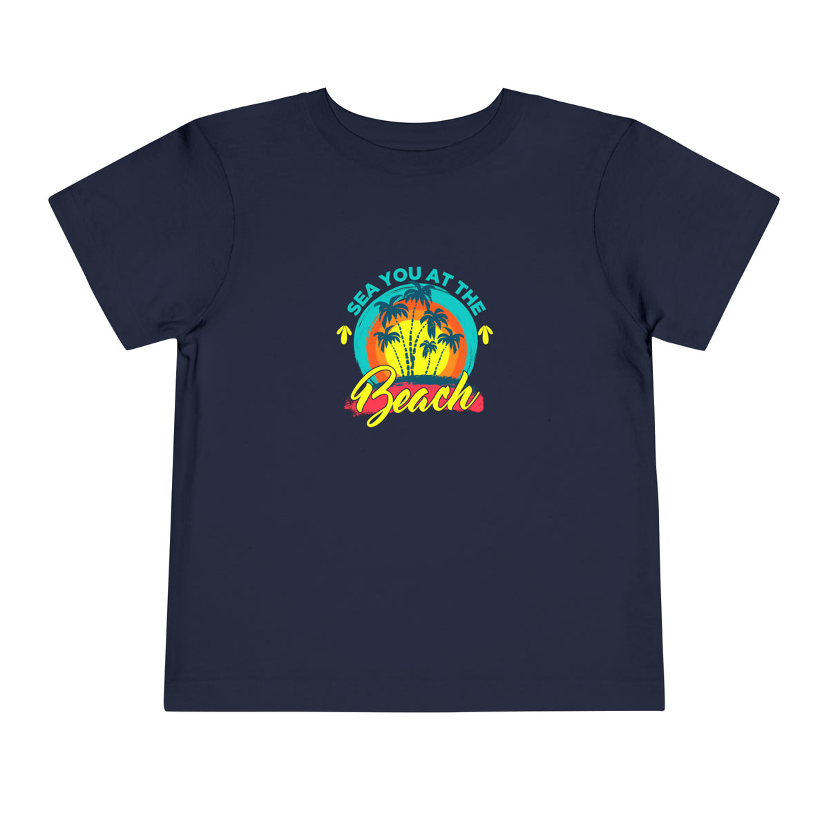 Sea You At The Beach Toddler Tee
