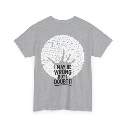 Unisex Tee - Doubt it Graphic Print Printify