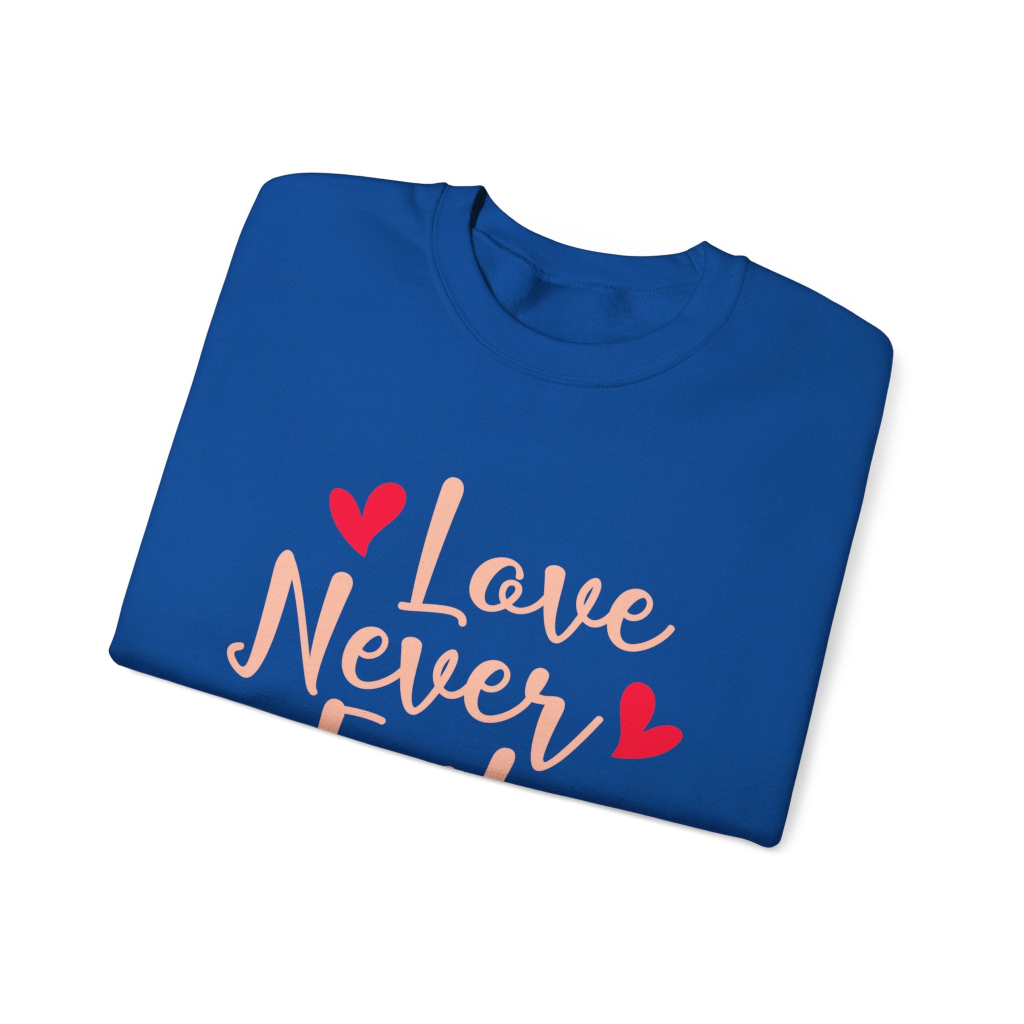 L’amour n’échoue jamais Sweatshirt unisexe 