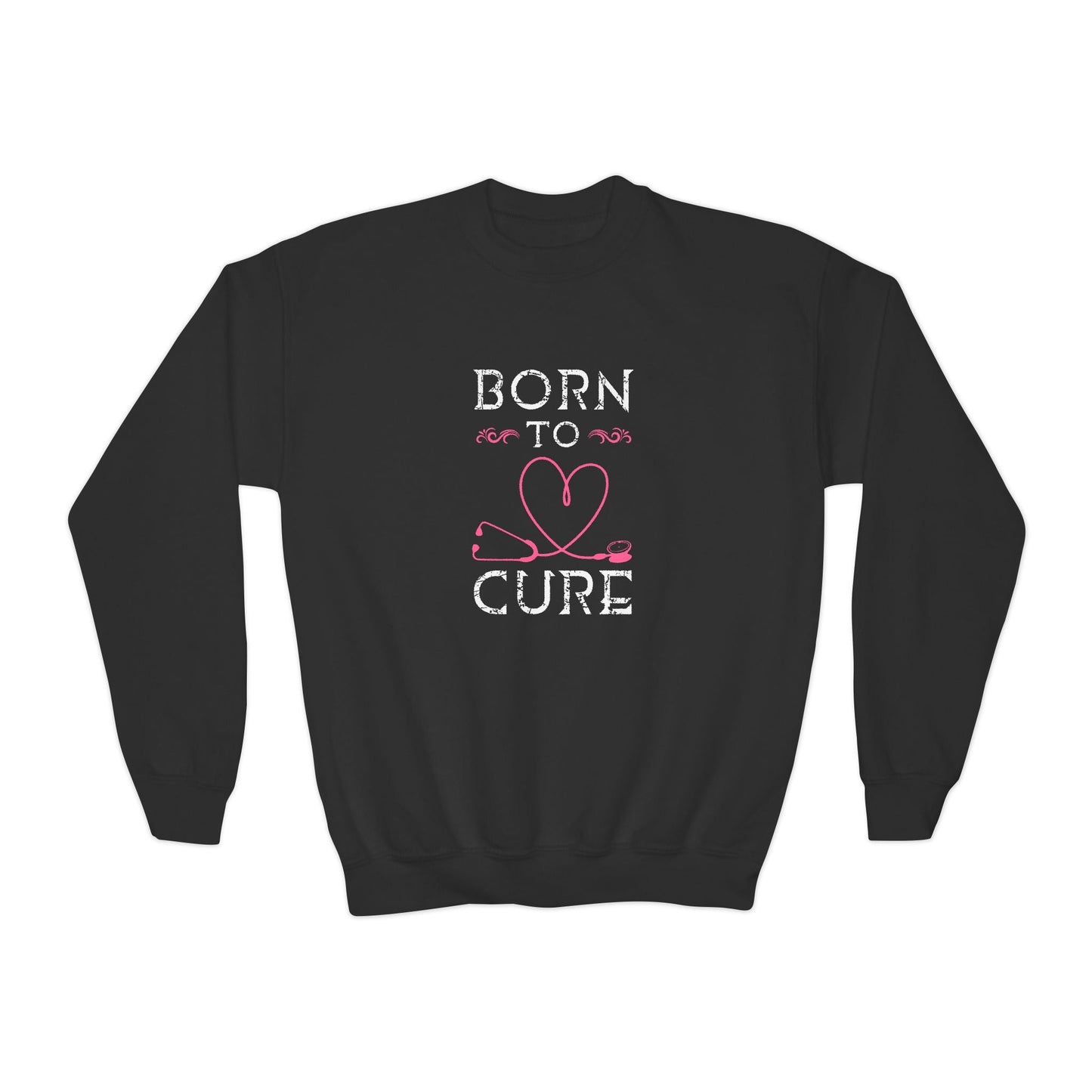 Born To Cure Sweatshirt Printify
