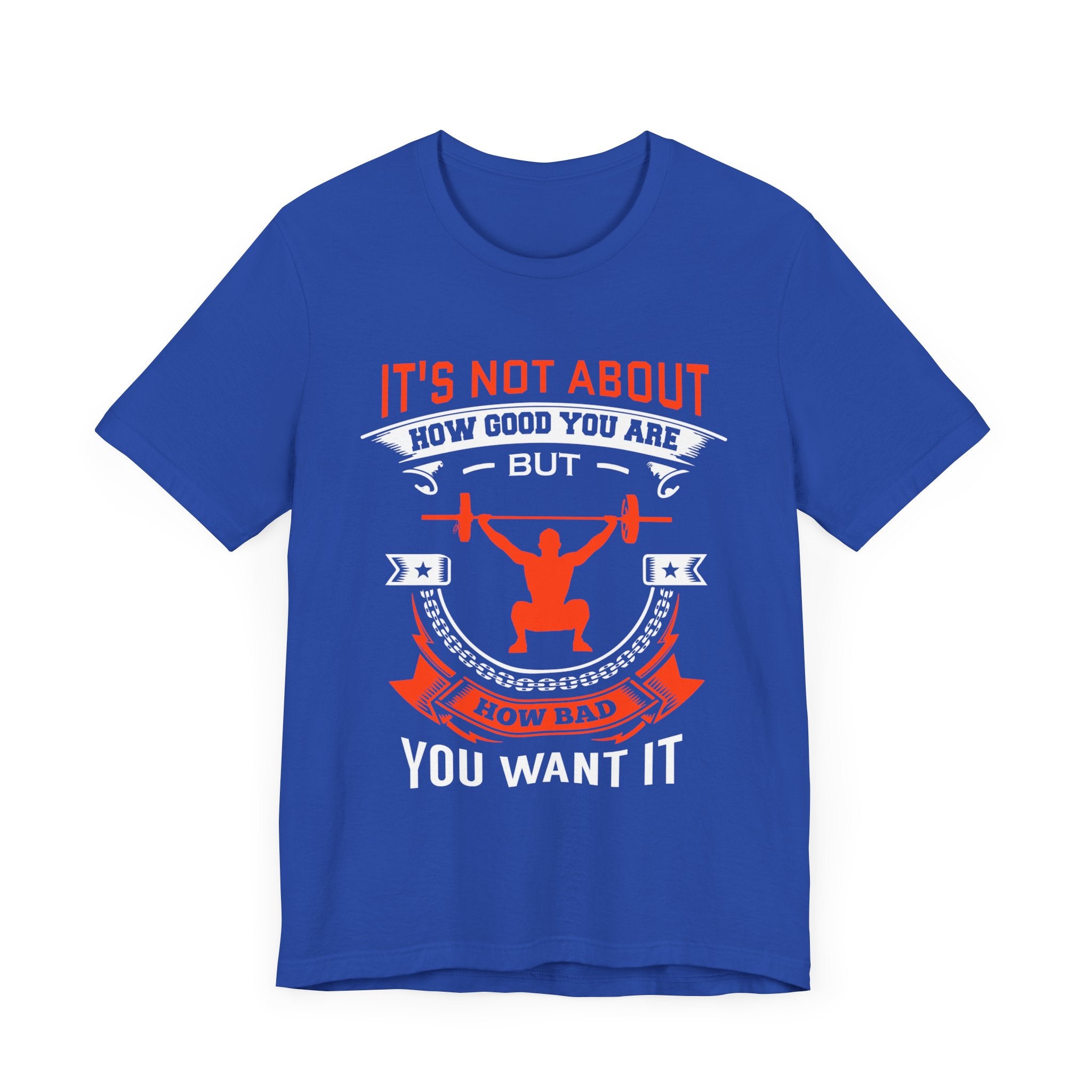 Il ne s’agit pas de savoir à quel point vous êtes bon Tee-shirt unisexe 