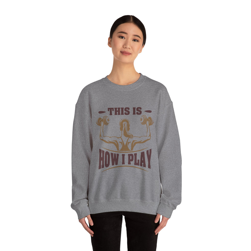 C’est comme ça que je joue Sweatshirt unisexe 