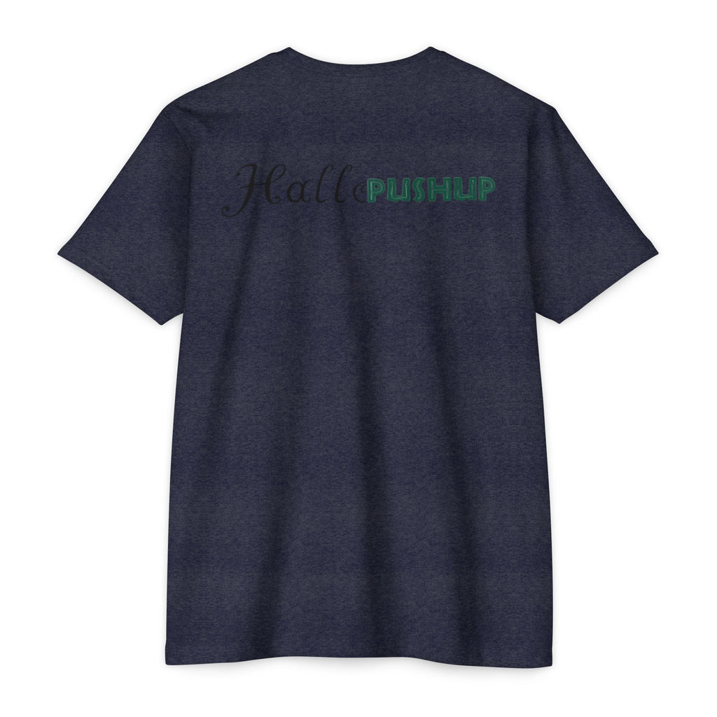 Unisex CVC Jersey T-Shirt - Hallo PUSHUP Inspirational Design
