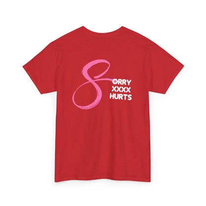 RCNSONS Unisex Heavy Cotton SORRYXHURTS Tee