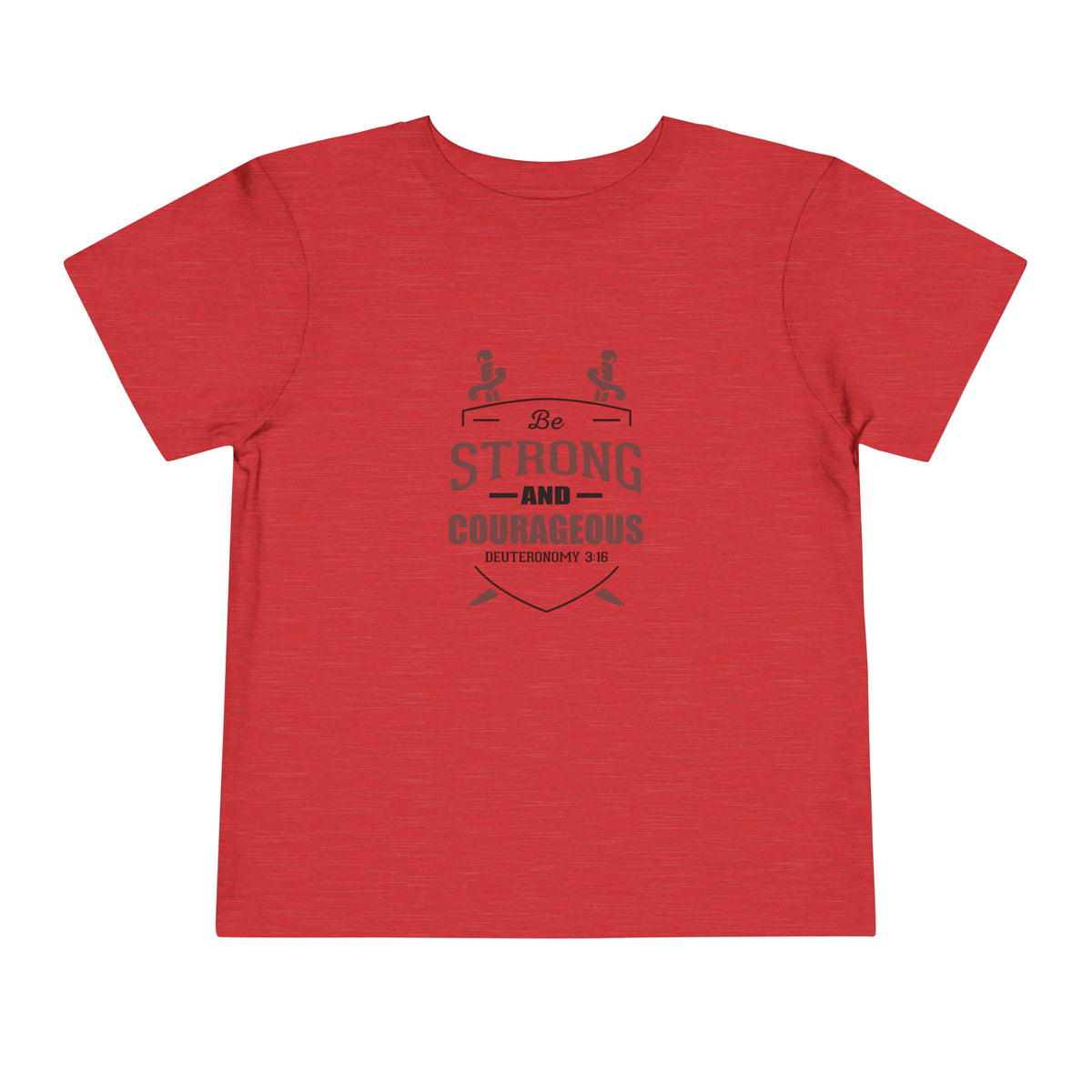 Soyez fort et courageux Tee-shirt pour tout-petits 