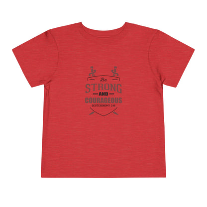 Soyez fort et courageux Tee-shirt pour tout-petits 