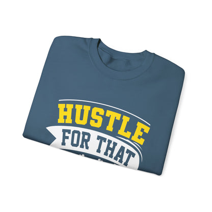 Hustle For That Muscle Sweat-shirt unisexe 