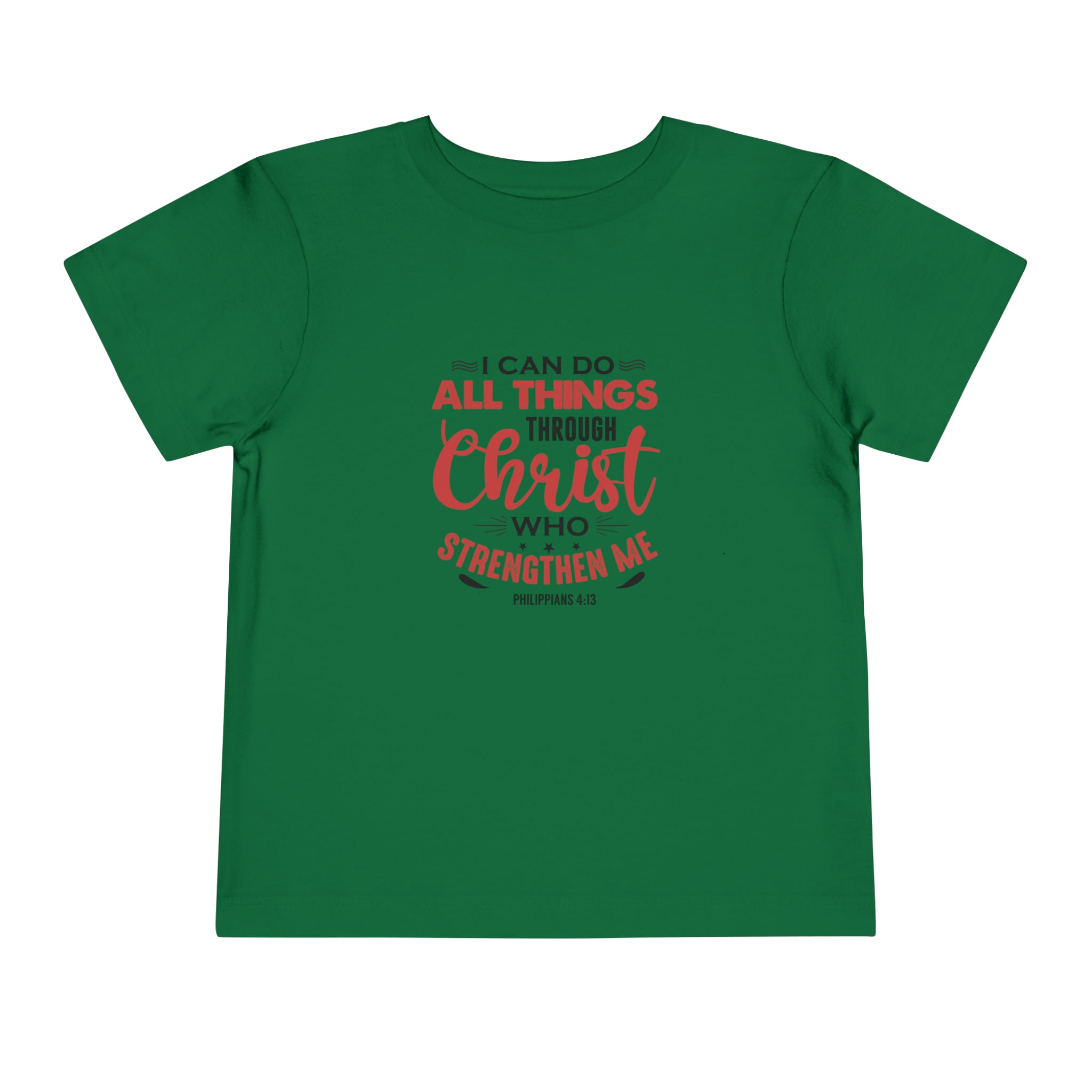 I Can Do All Things Toddler Tee