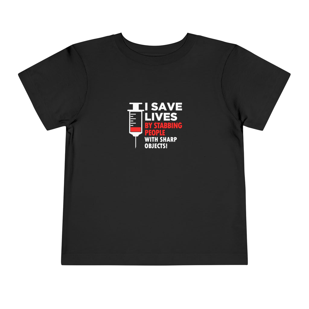 I Save Lives Toddler Tee