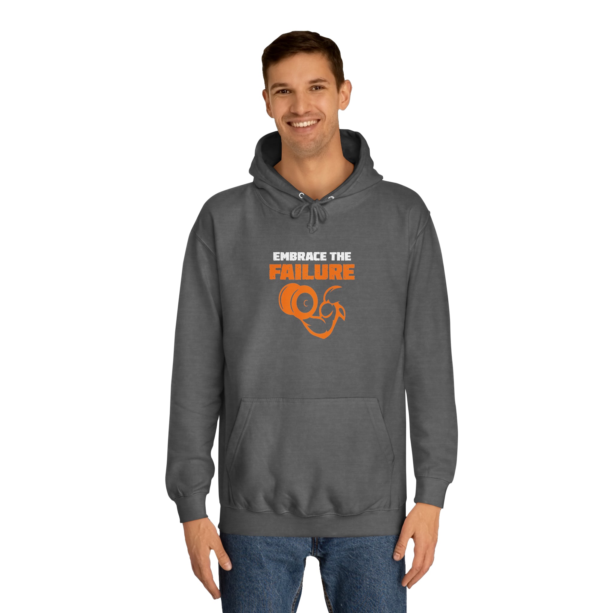Embrace The Failure Unisex Hoodie