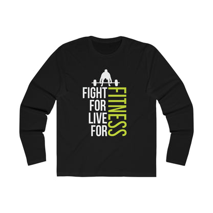 Fight For Live For Fitness Long Sleeve