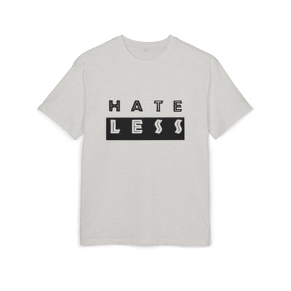 Hate Less Unisex Heavy Oversize Tee - Casual Statement Shirt for Positive Vibes