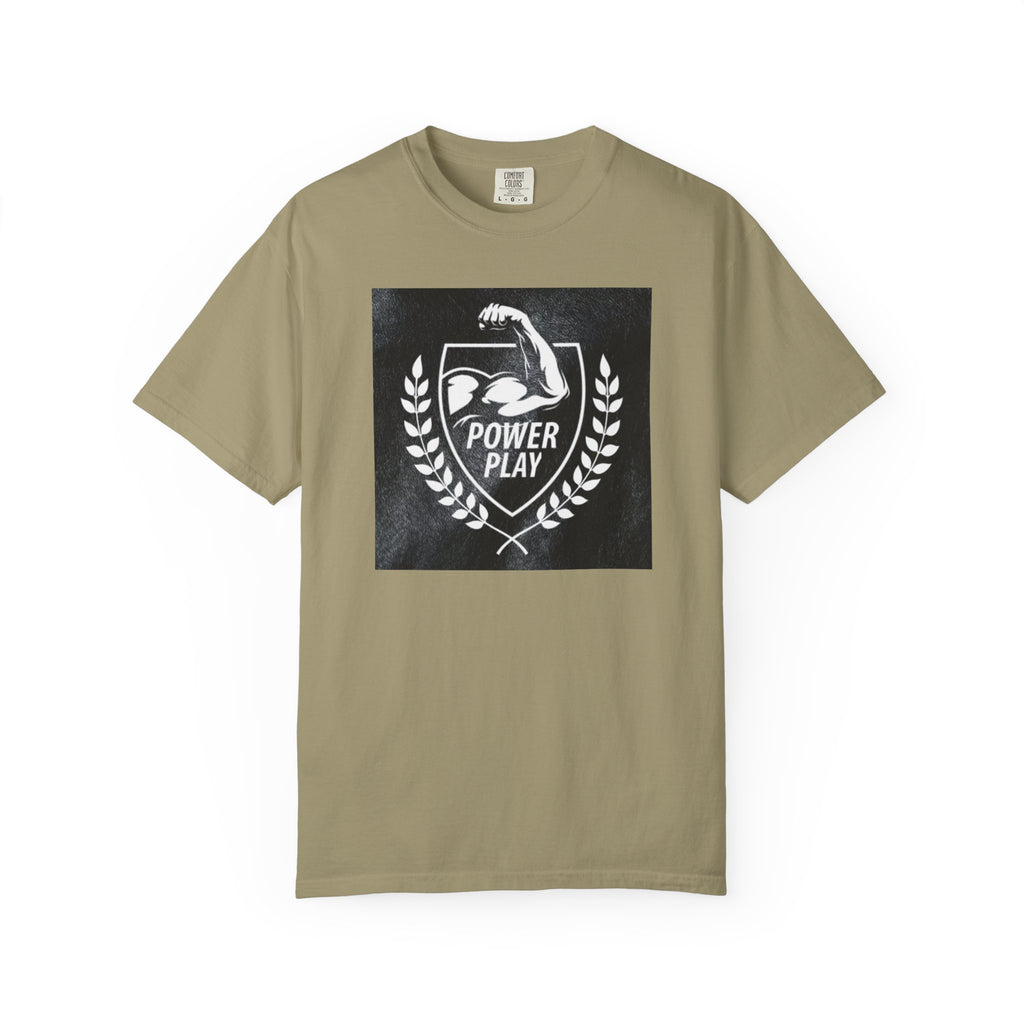 Power Play Unisex Garment-Dyed T-Shirt - Gym Motivation Apparel