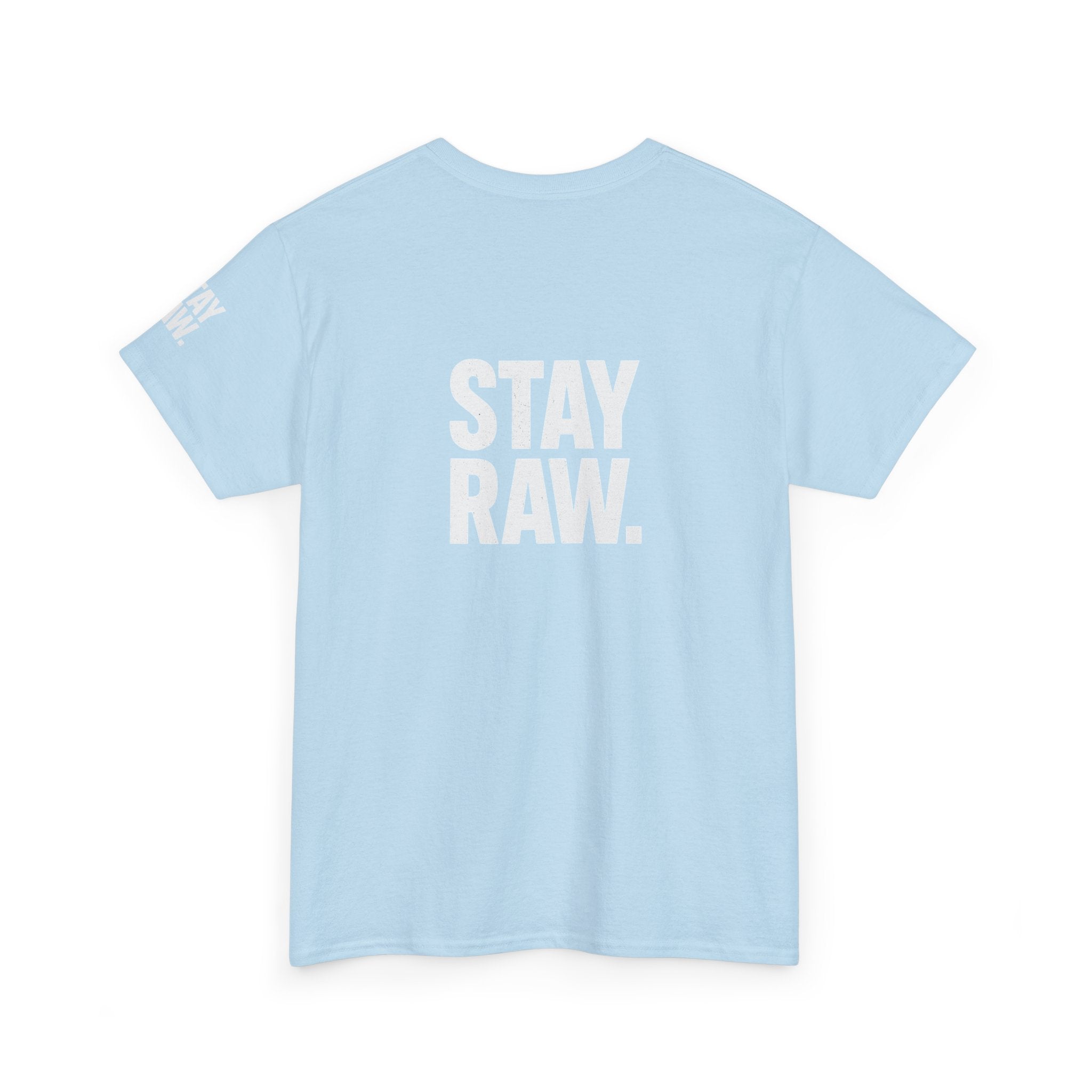 Raw Energy Unisex Tee - Stay Raw, Casual Wear, Street Style, Everyday Outfit, Graphic Tee, Gift for Him/Her Printify