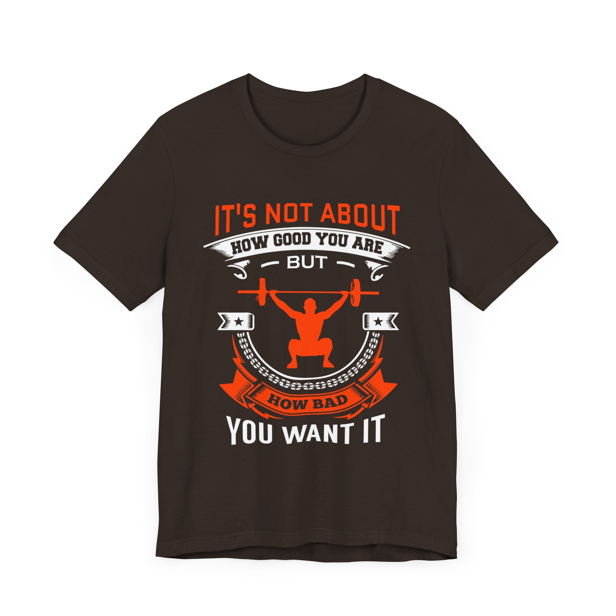 Il ne s’agit pas de savoir à quel point vous êtes bon Tee-shirt unisexe 