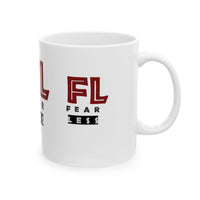 Fearless Ceramic Coffee Mug - 11oz & 15oz | Motivational Drinkware