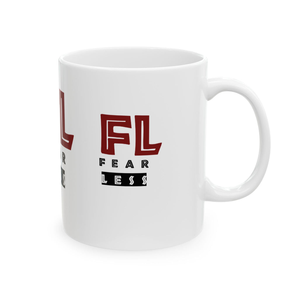 Fearless Ceramic Coffee Mug - 11oz & 15oz | Motivational Drinkware