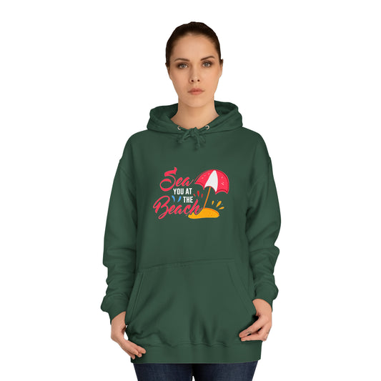 Sea You At The Beach Unisex Hoodie