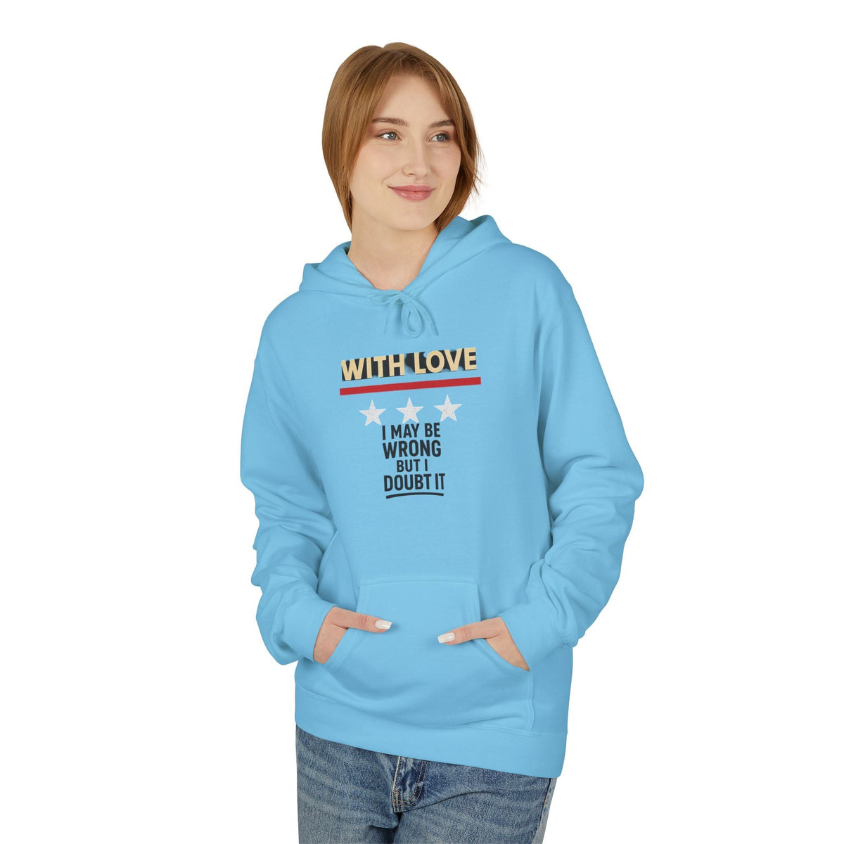 Sassy Fleece Hoodie with Quote, Cozy Hoodie, Funny Sweatshirt, Gift for Friends, Streetwear, Casual Wear Printify