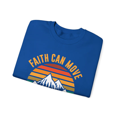 Faith Can Move Mountains Sweat-shirt unisexe 