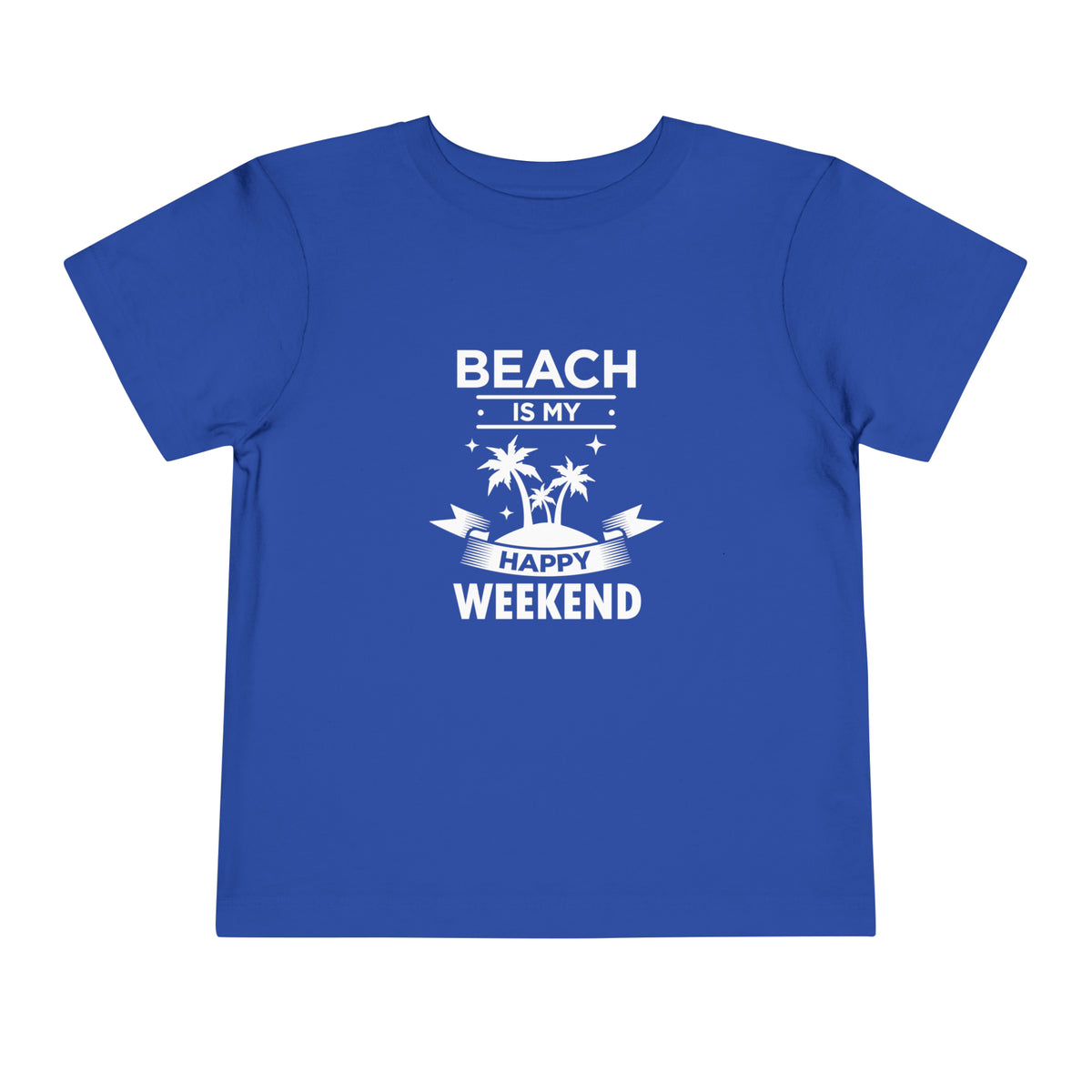 Beach Is My Happy Weekend Toddler Tee