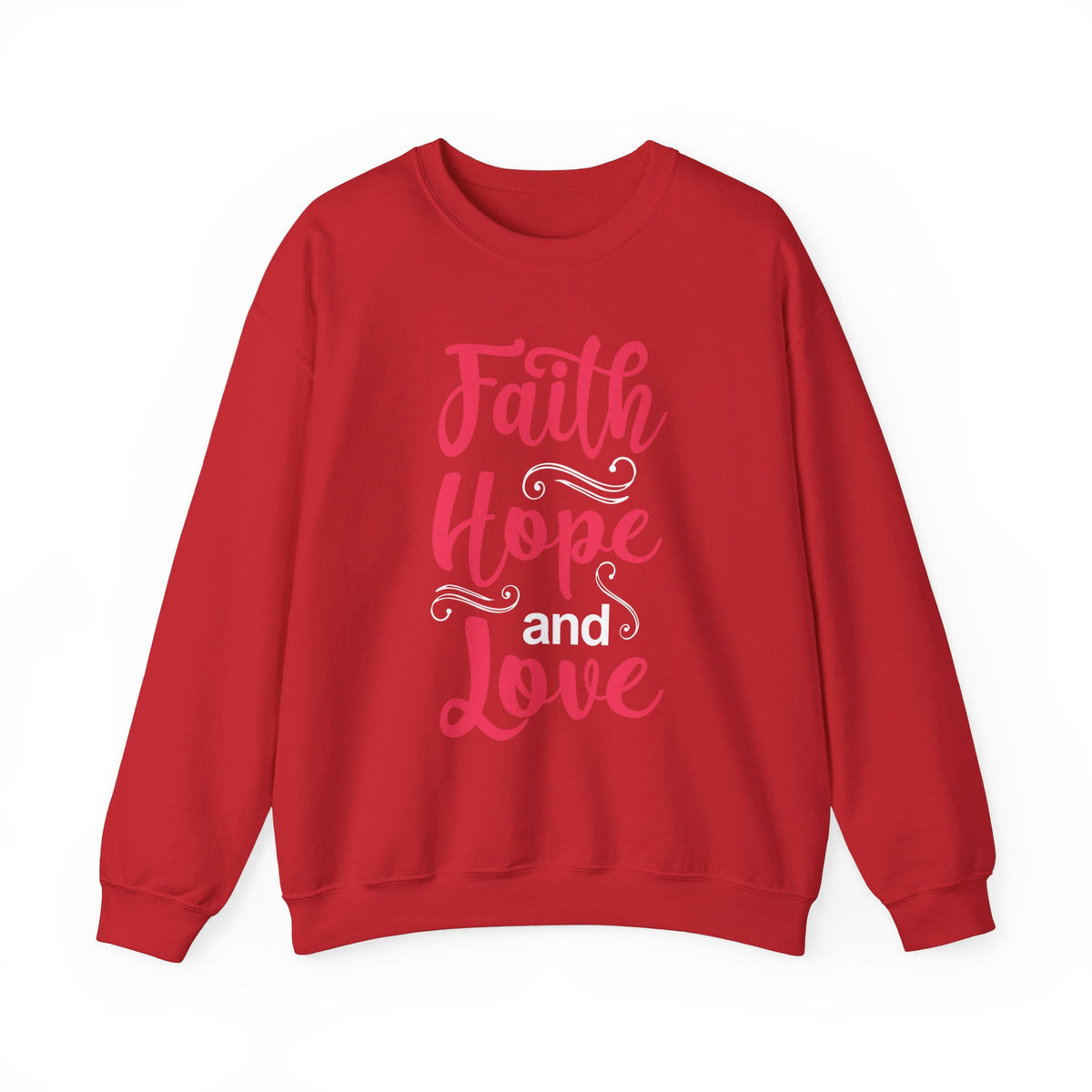 Sweat-shirt unisexe Faith Hope And Love 