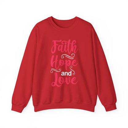 Sweat-shirt unisexe Faith Hope And Love 