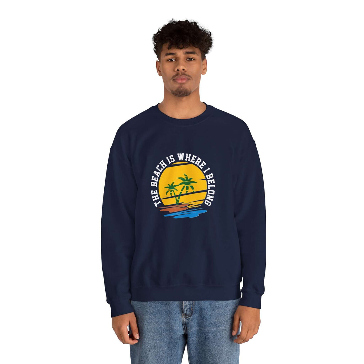 The Beach Is Where I Belong Unisex Sweatshirt - RC’nSONS