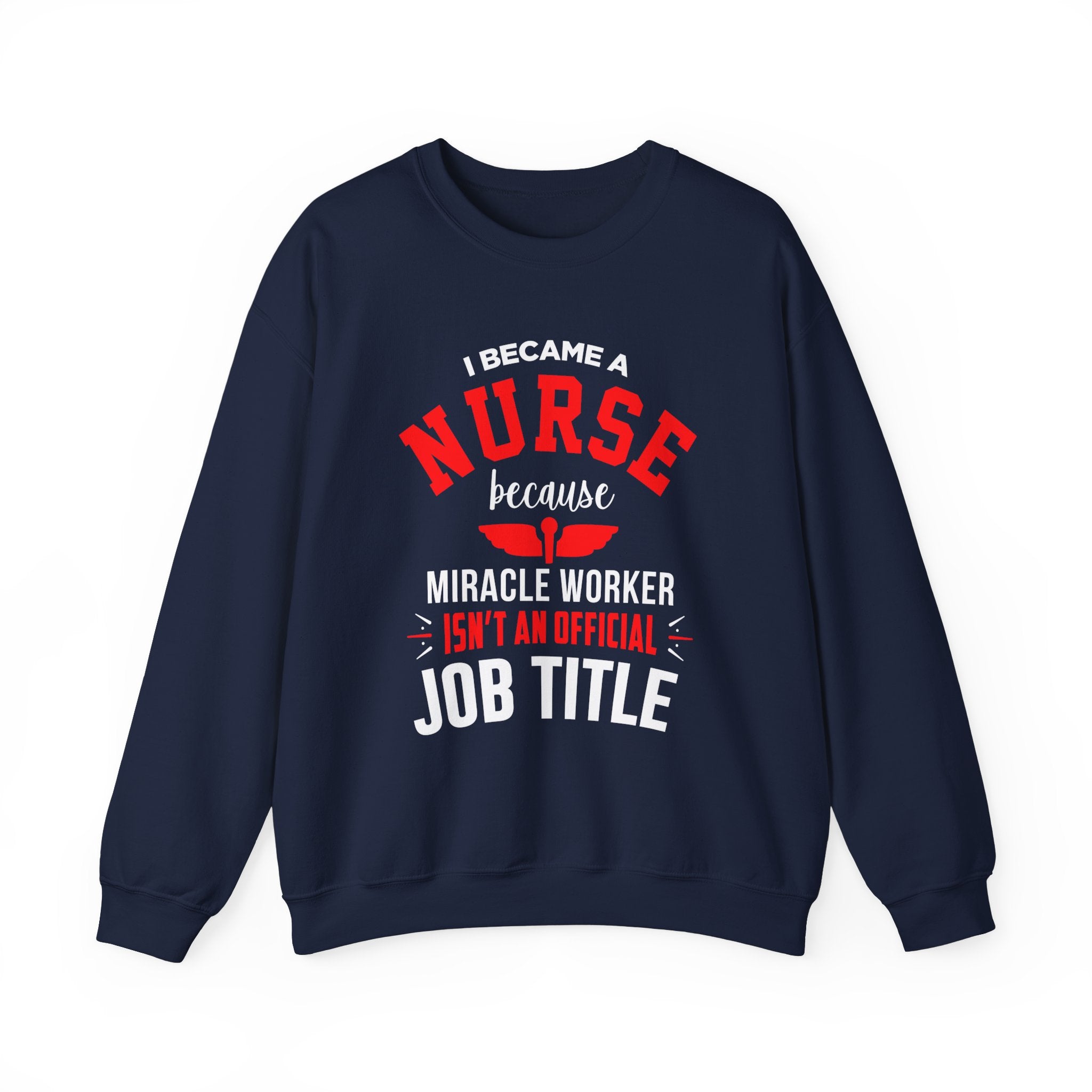 Je suis devenu un sweat-shirt unisexe infirmière 
