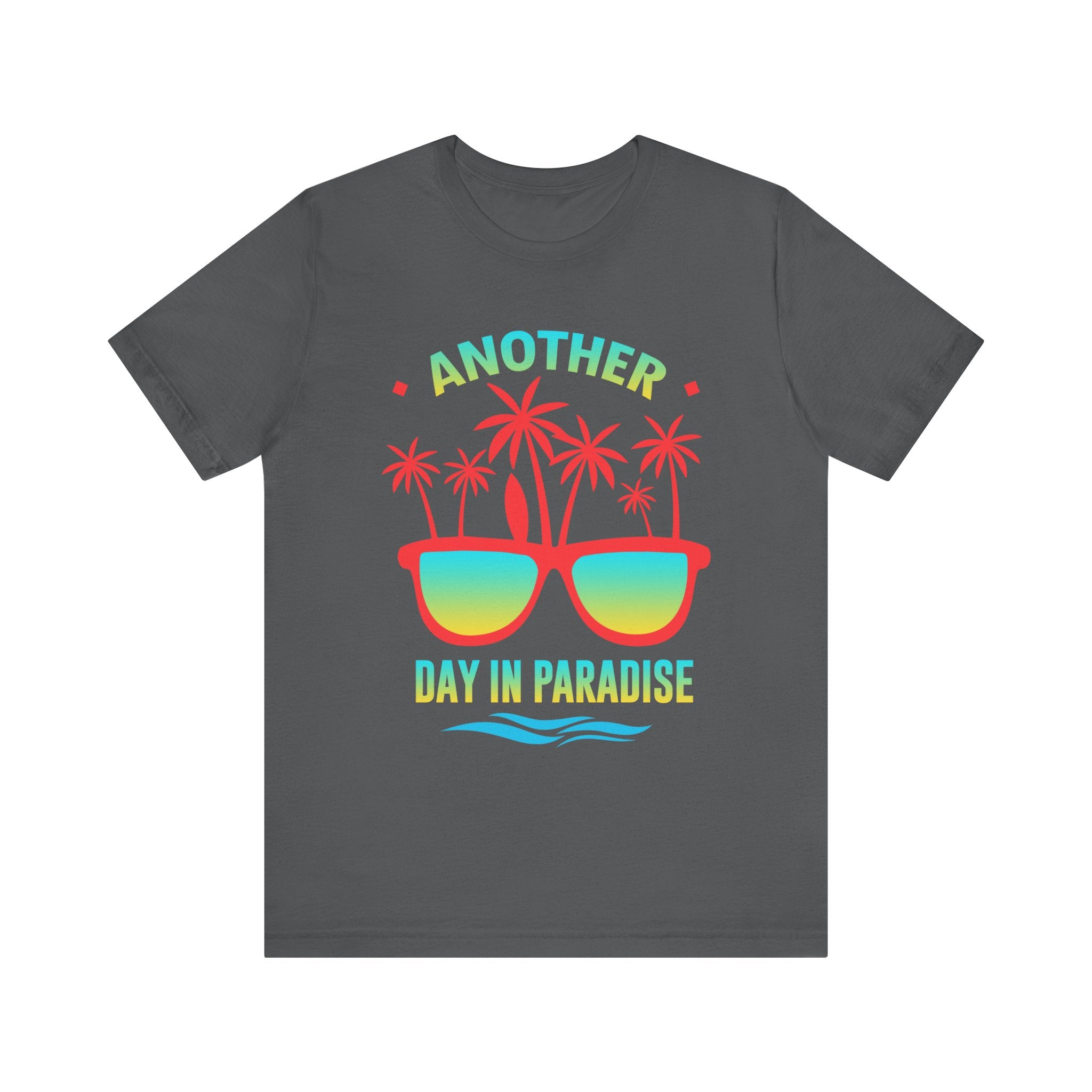 Un autre jour au paradis Tee unisexe 