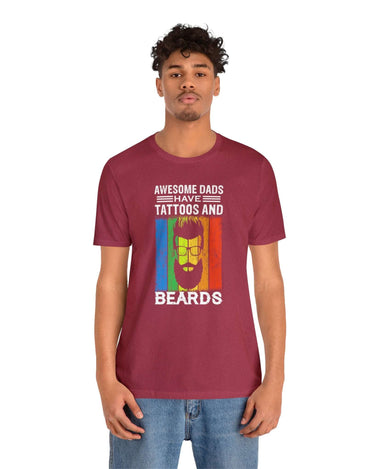 Awesome Dads Have Tattoos And Beards Unisex Tee - RC’nSONS