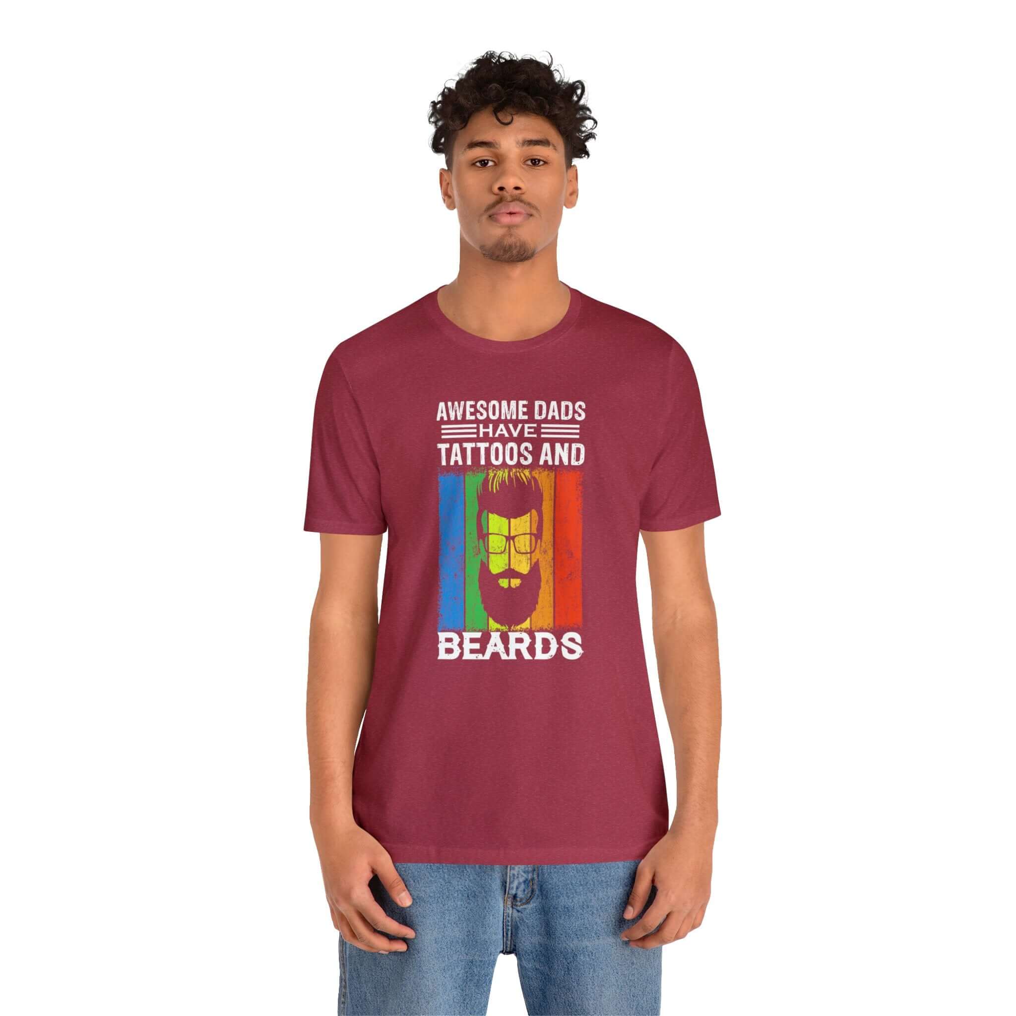 Awesome Dads Have Tattoos And Beards Unisex Tee - RC’nSONS