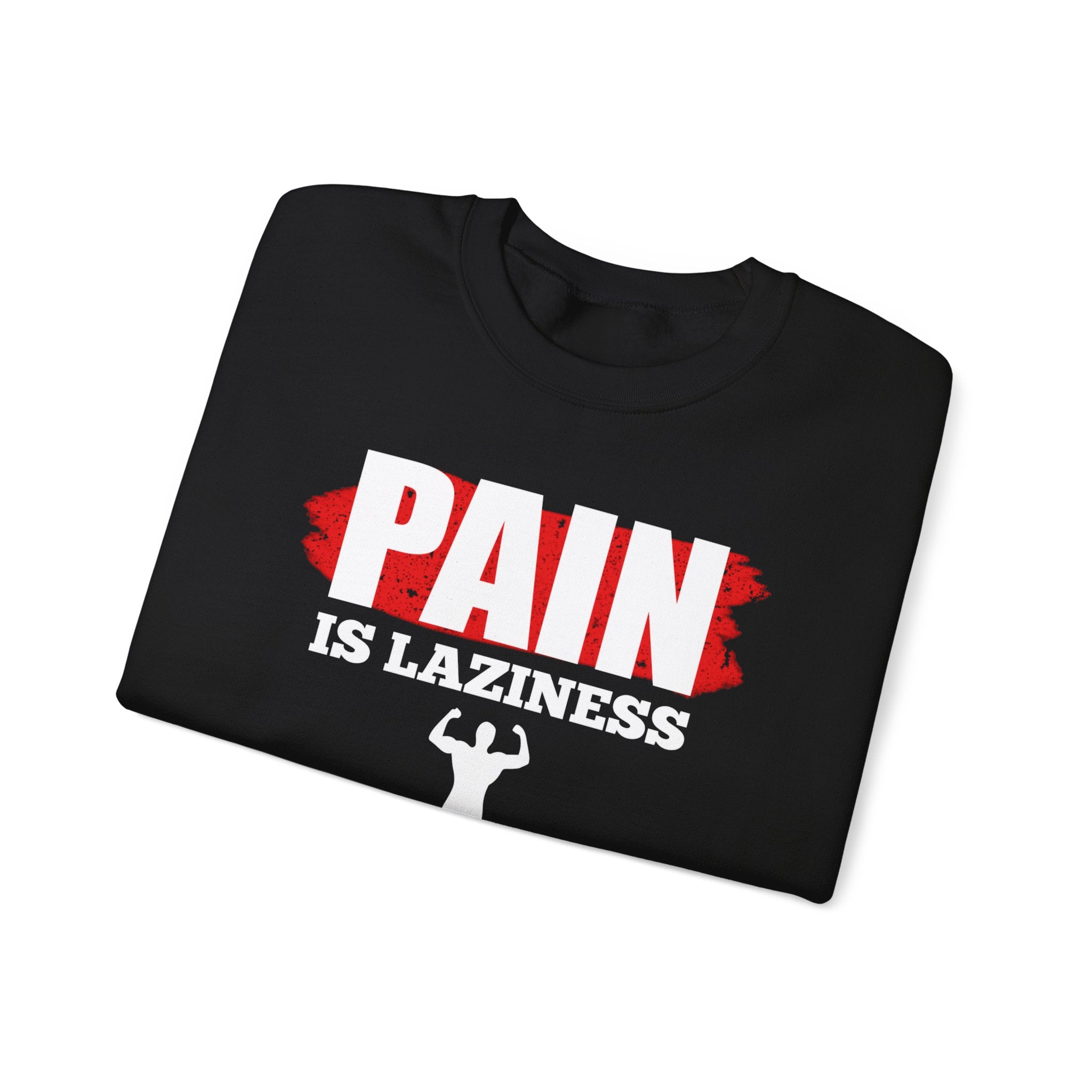La douleur est la paresse Sweat-shirt unisexe 